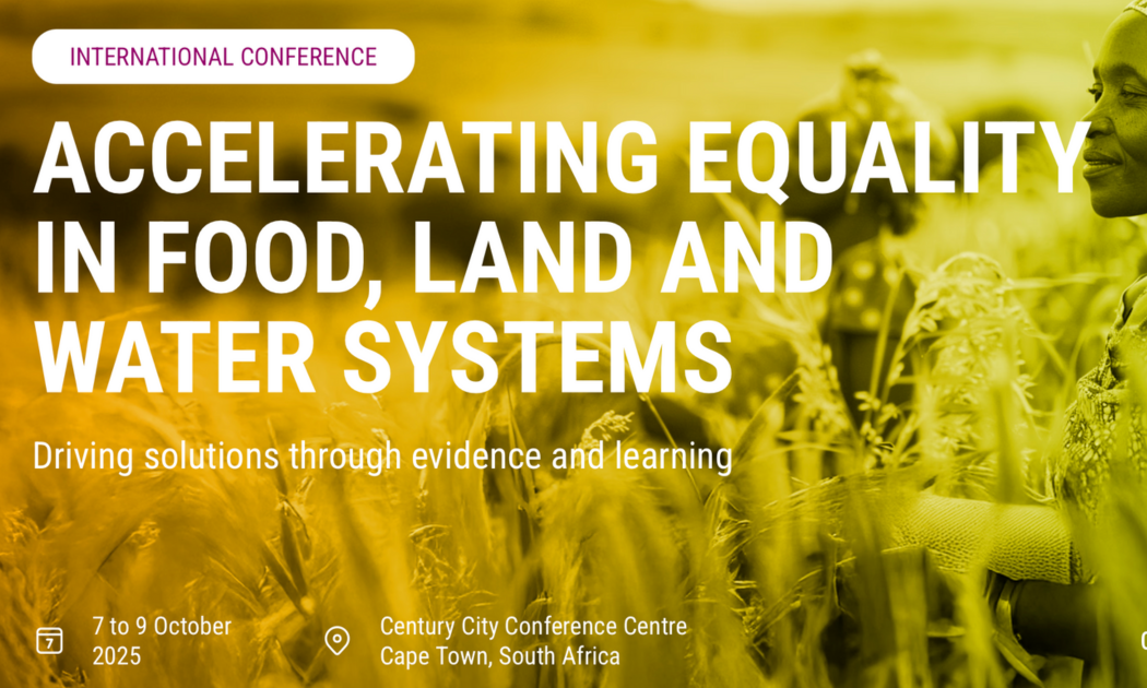 2025 Gender Conference: Accelerating Equality in Food, Land, and Water Systems