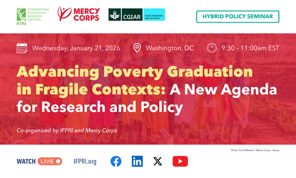 Advancing Poverty Graduation in Fragile Contexts: A New Agenda for Research and Policy